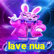 lave nua